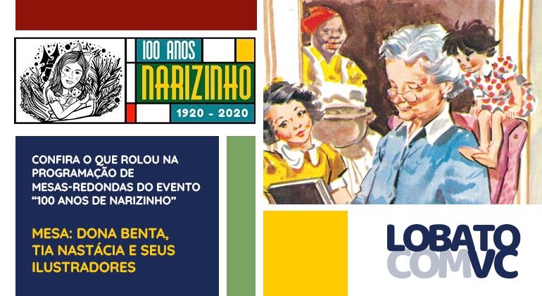 DONA BENTA, TIA NASTÁCIA E SEUS ILUSTRADORES