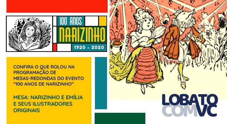 NARIZINHO E EMÍLIA E SEUS ILUSTRADORES ORIGINAIS