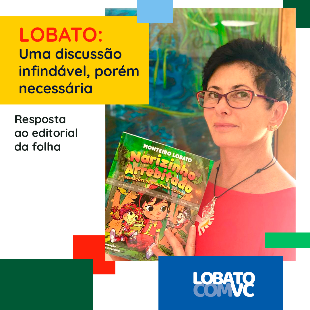 Lobato: uma discussão infindável, porém necessária